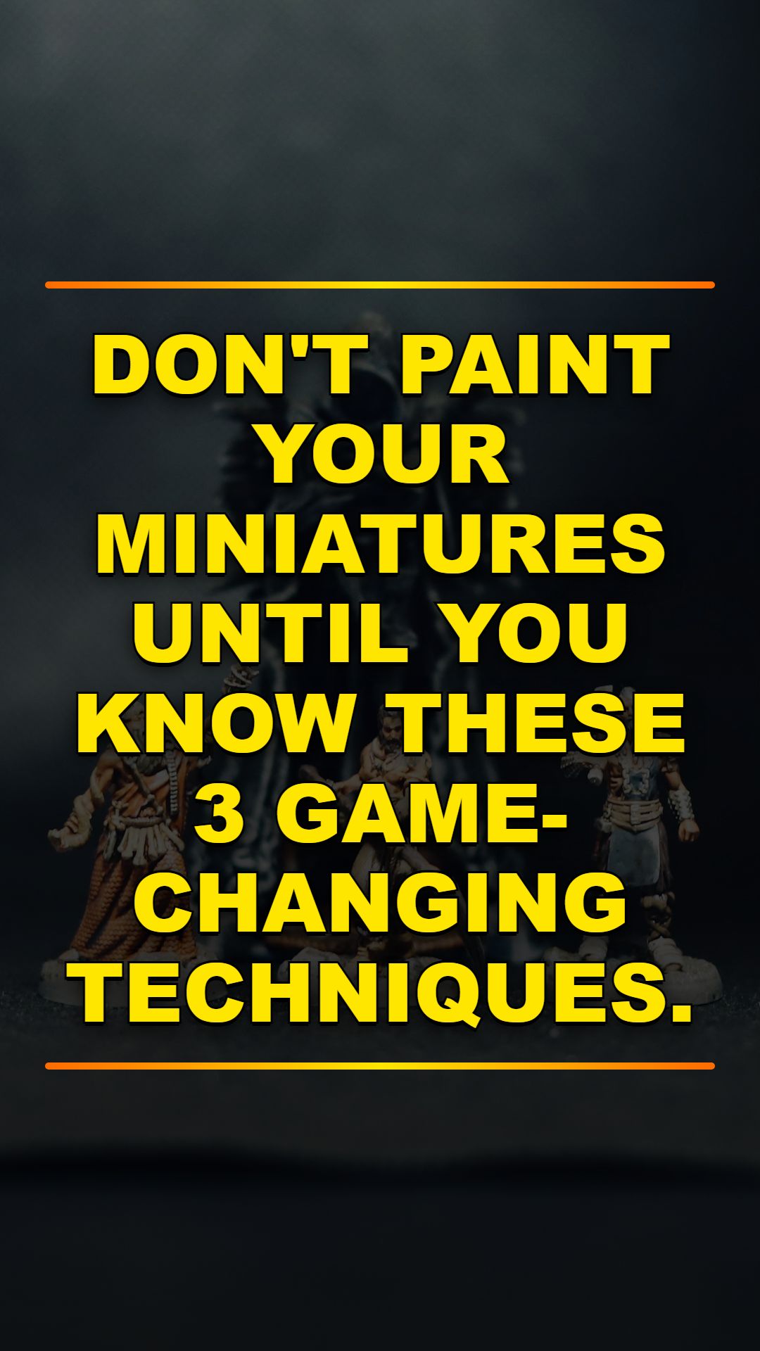 3 Painting Secrets Pro Hobbyists Use