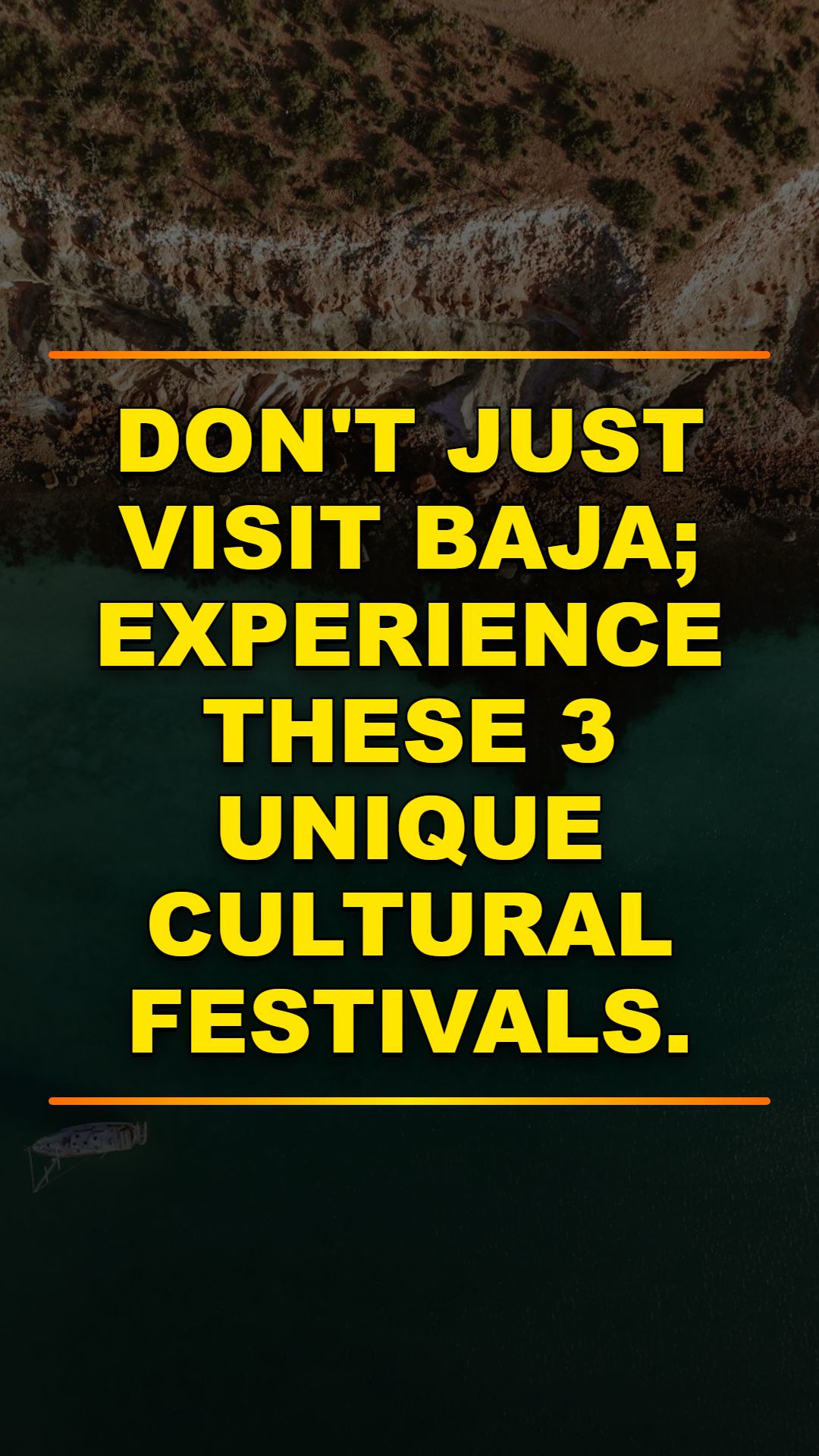 Baja's 3 Must-See Festivals