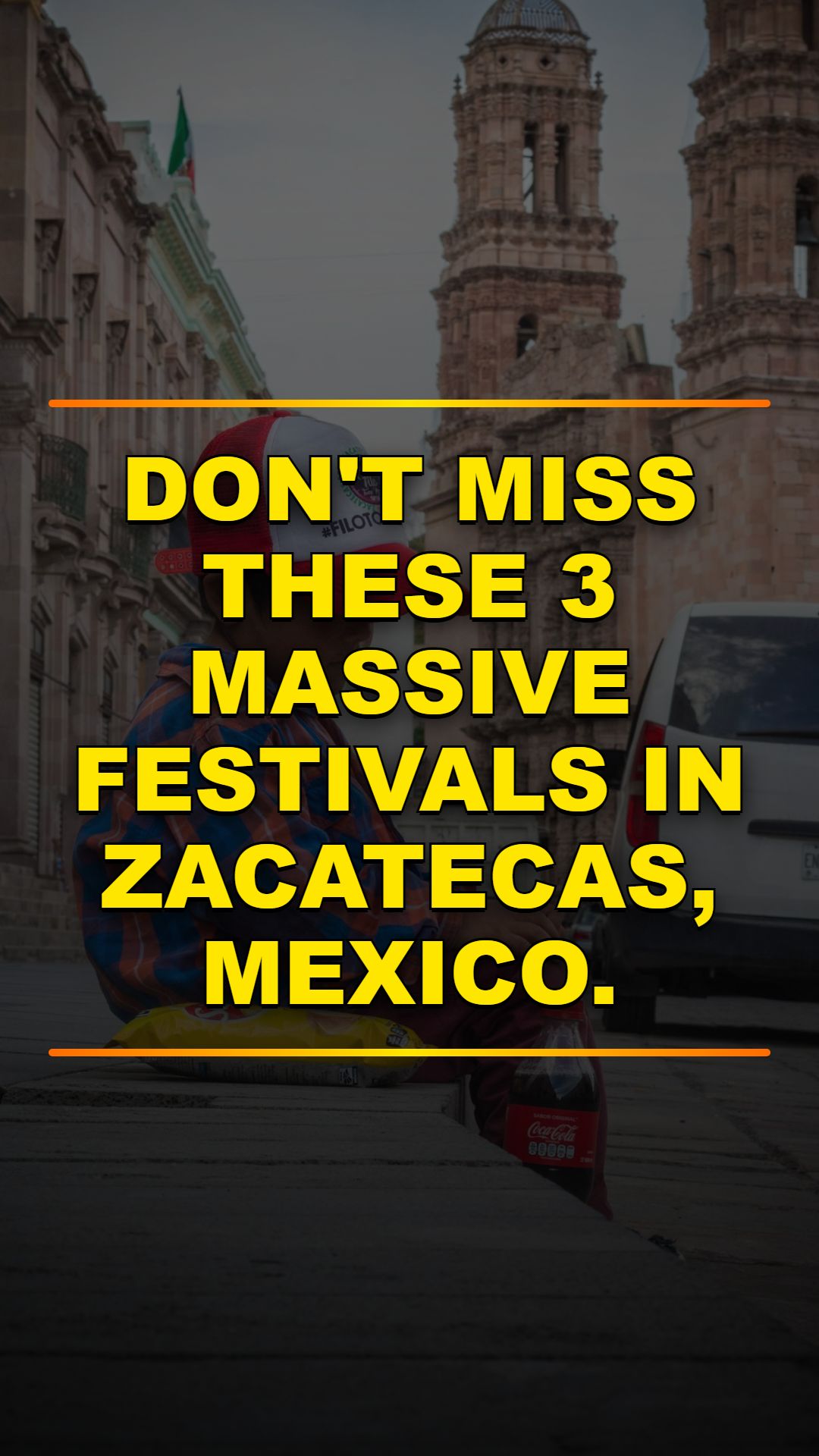 Best Festivals in Zacatecas, Mexico