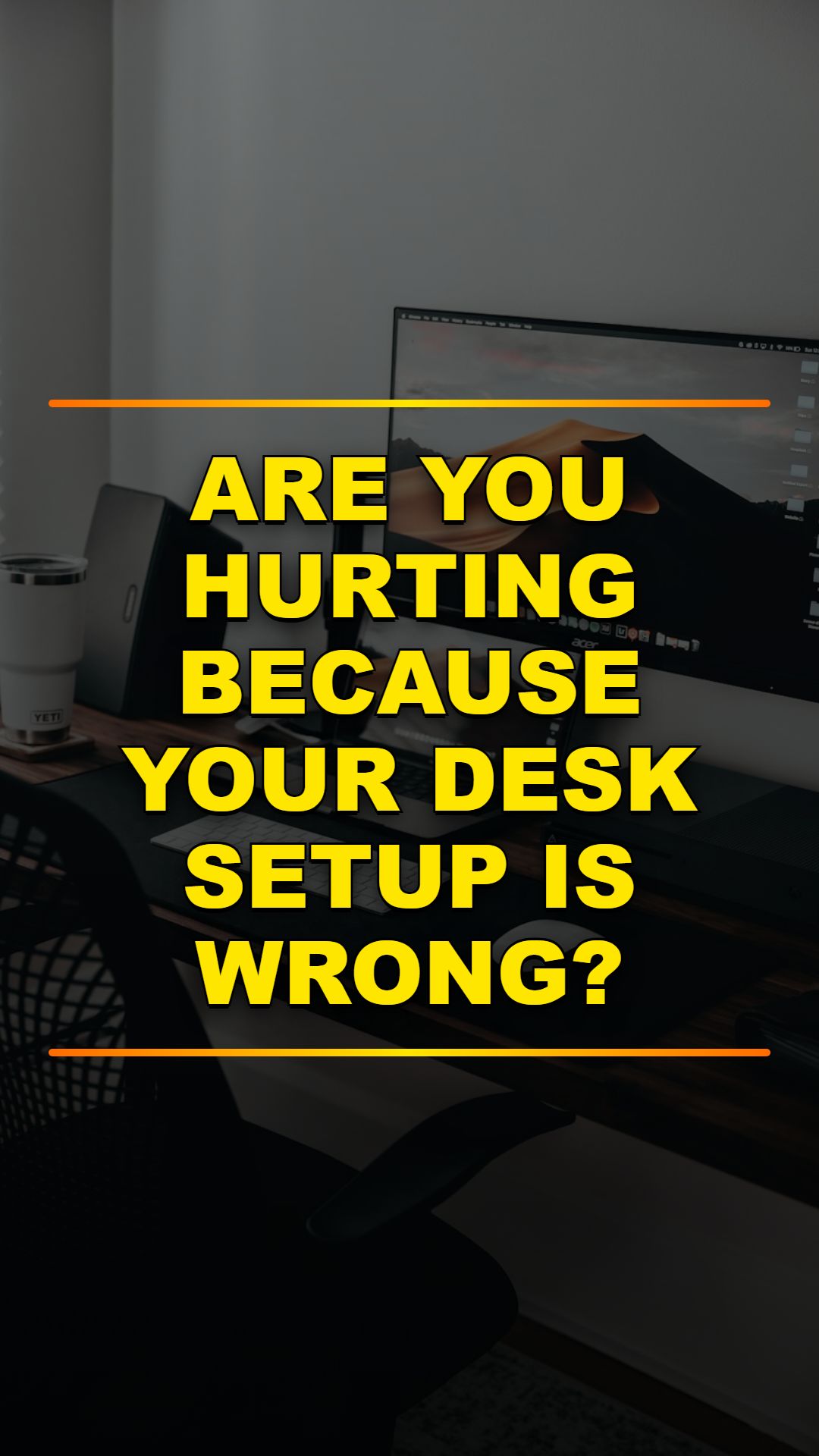 Fix Your Desk Setup Today