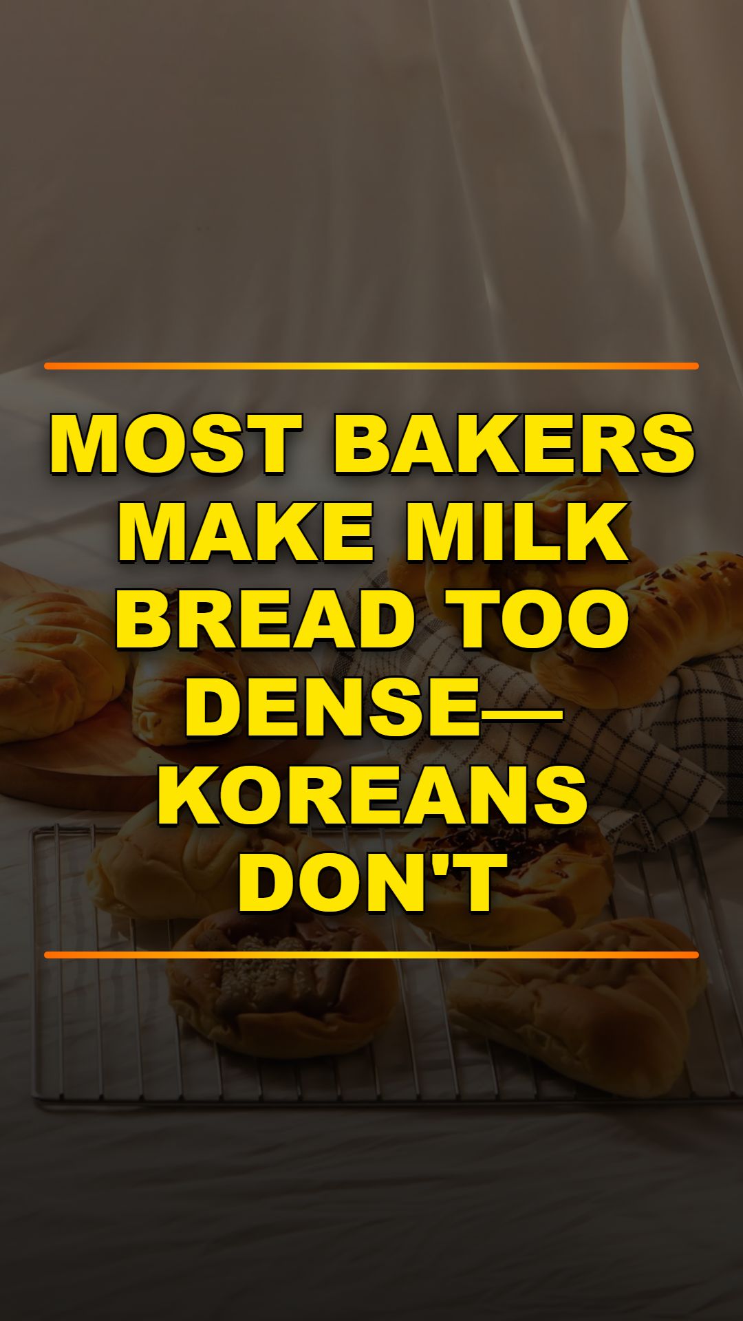 Korean Milk Bread: Stay Soft for Days