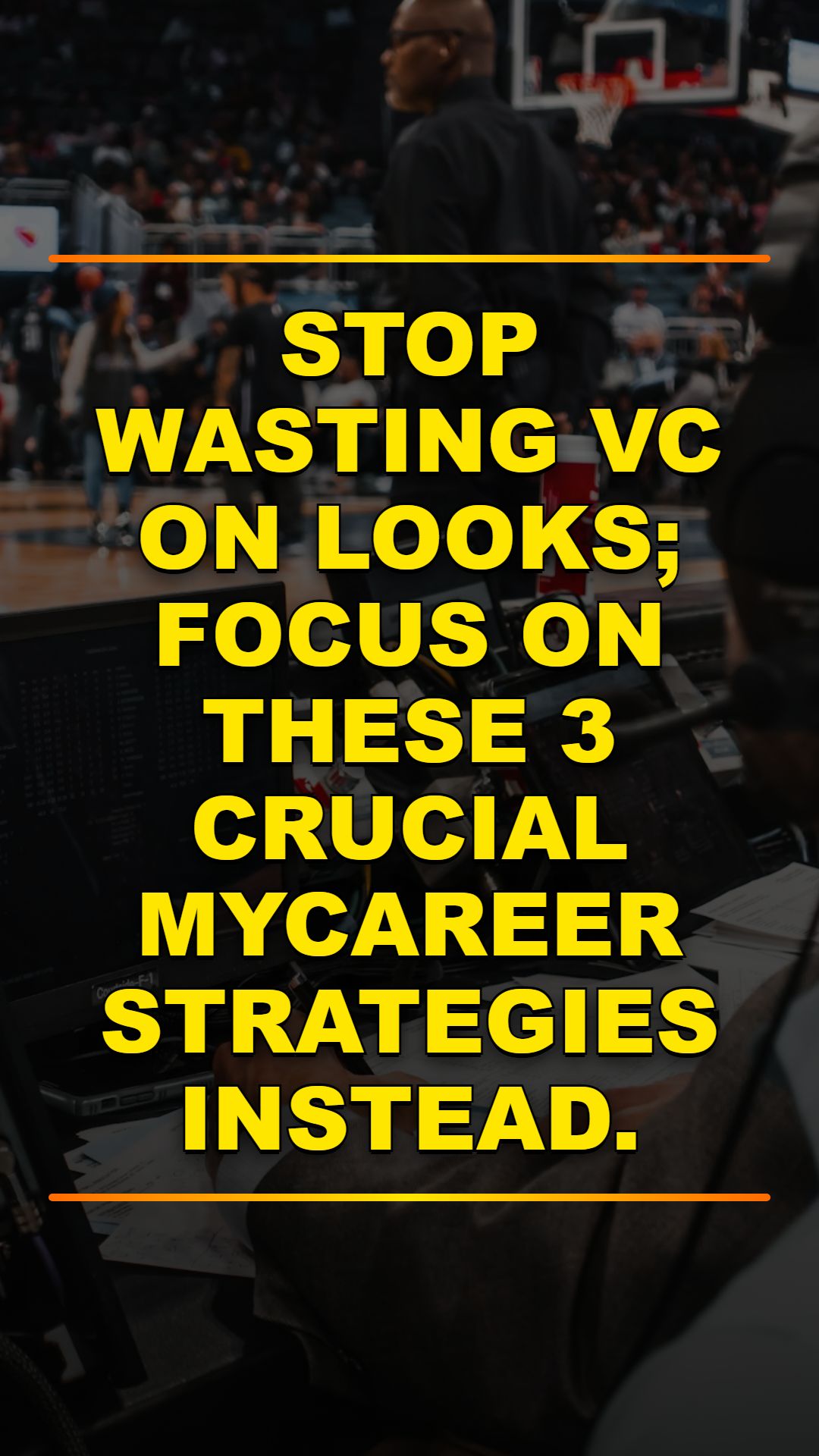NBA 2K MyCareer: 3 Essential Strategies