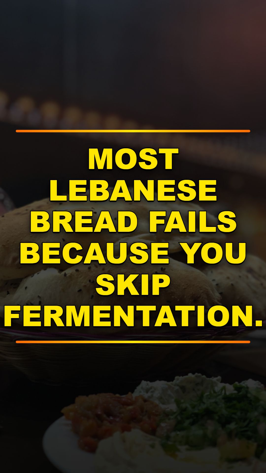 Master Lebanese Bread Fermentation