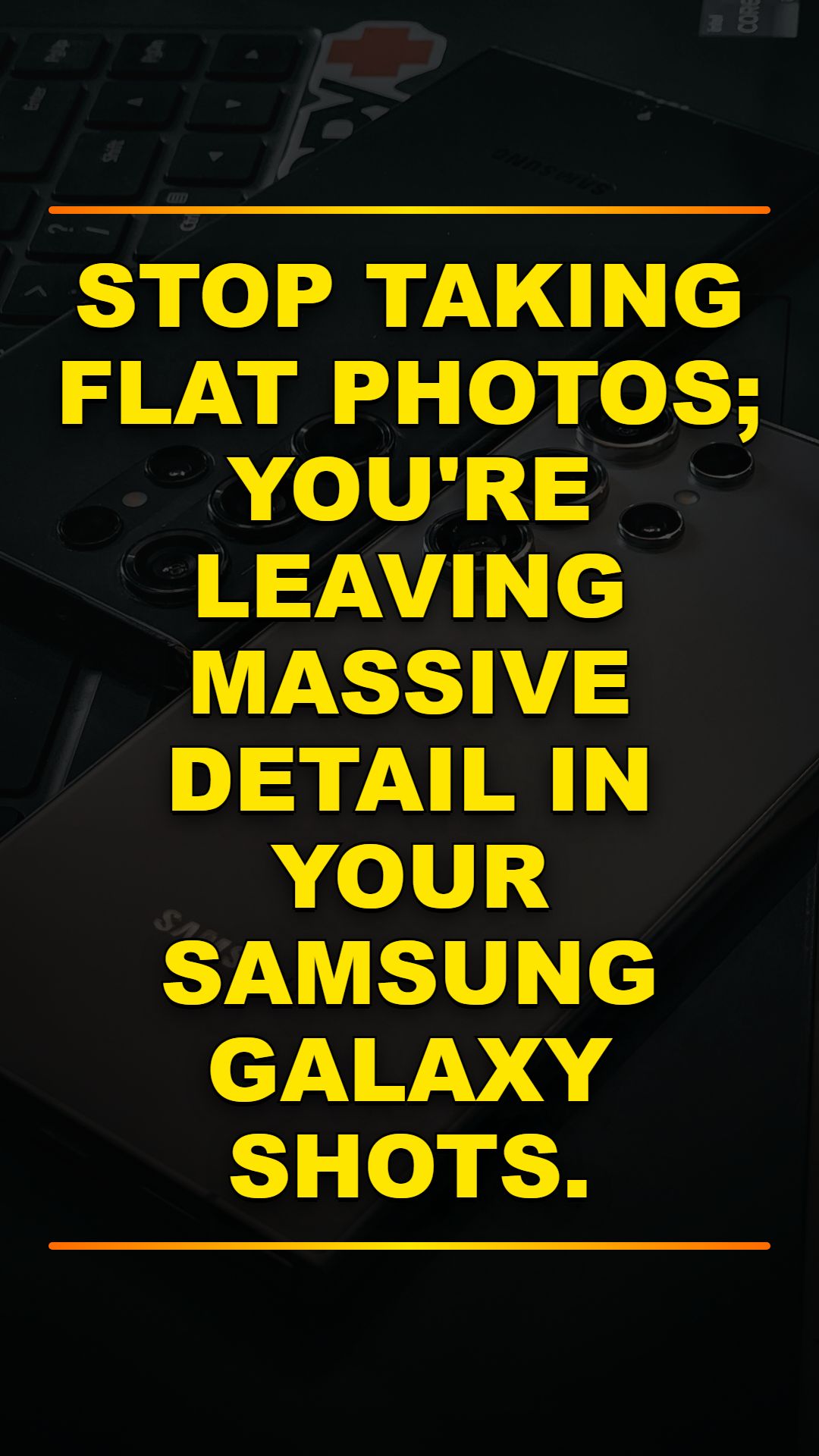 Master Your Samsung Camera Settings Now
