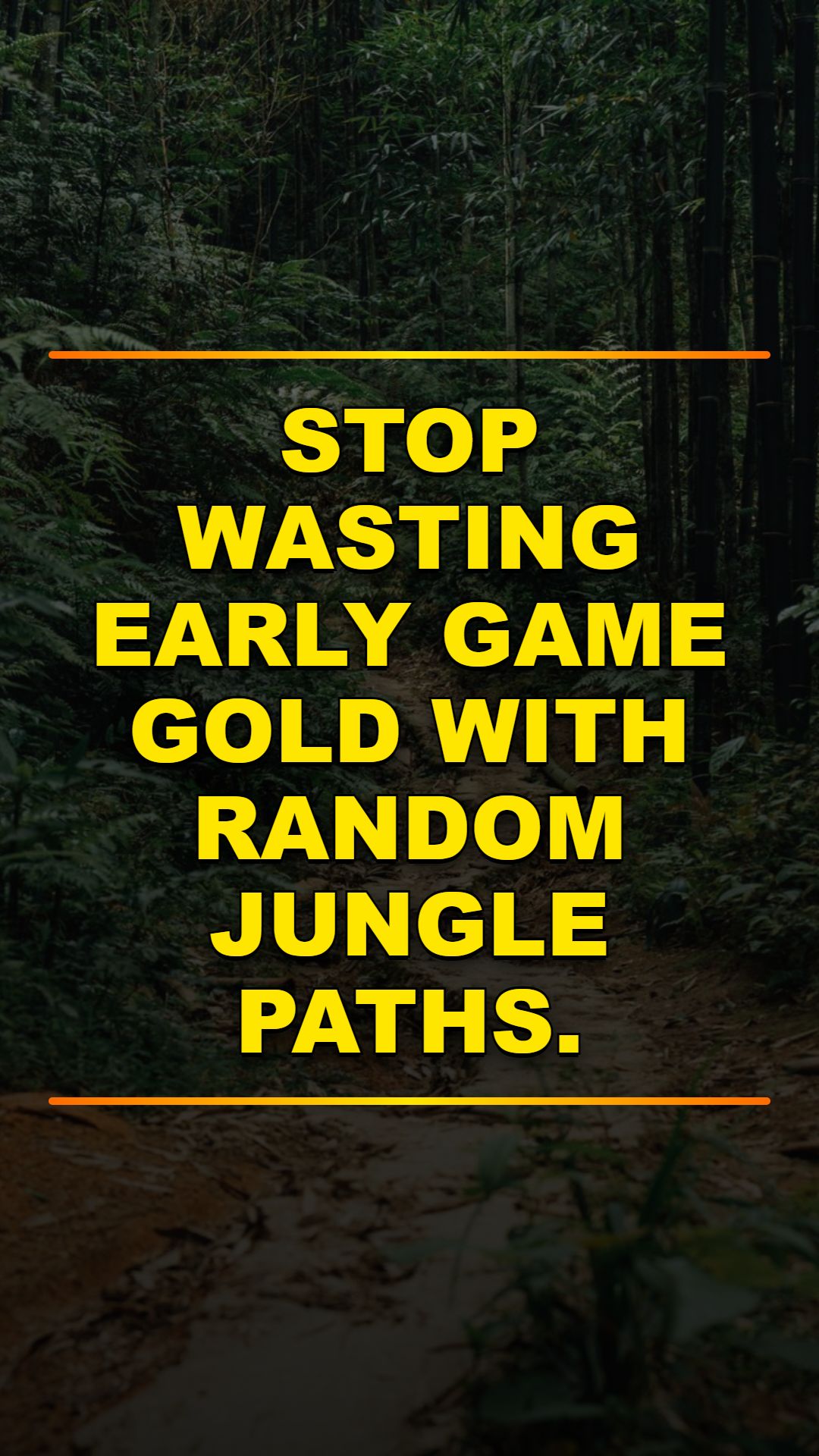 Jungle Pathing Secrets: Stop Wasting Gold