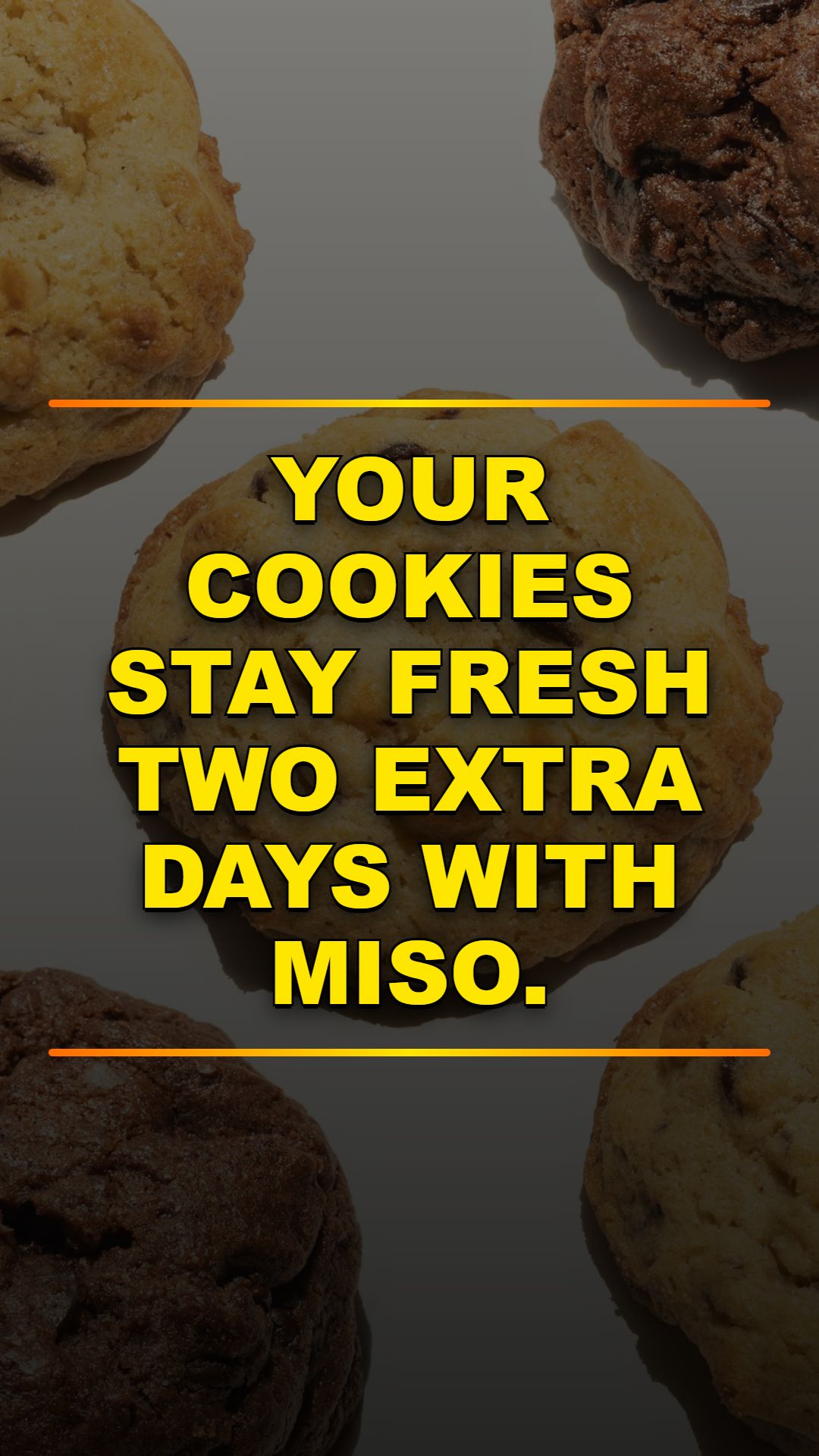 Keep Cookies Fresh for Days with Miso