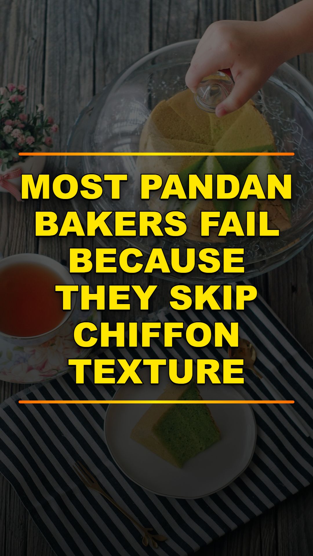 Pandan Chiffon Cake: Texture & Flavor