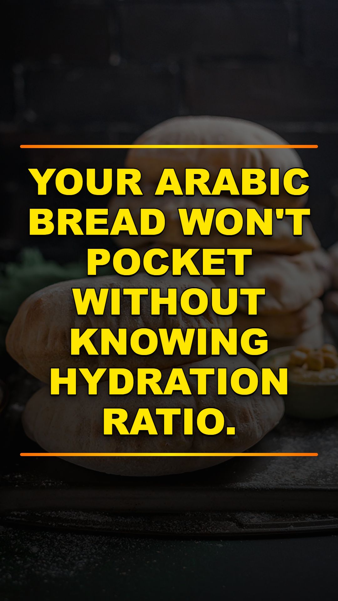 Perfect Pita Bread Hydration Guide