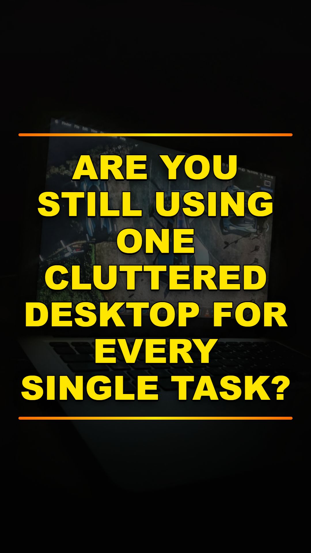 Mac Desktop Organization: Virtual Spaces Guide