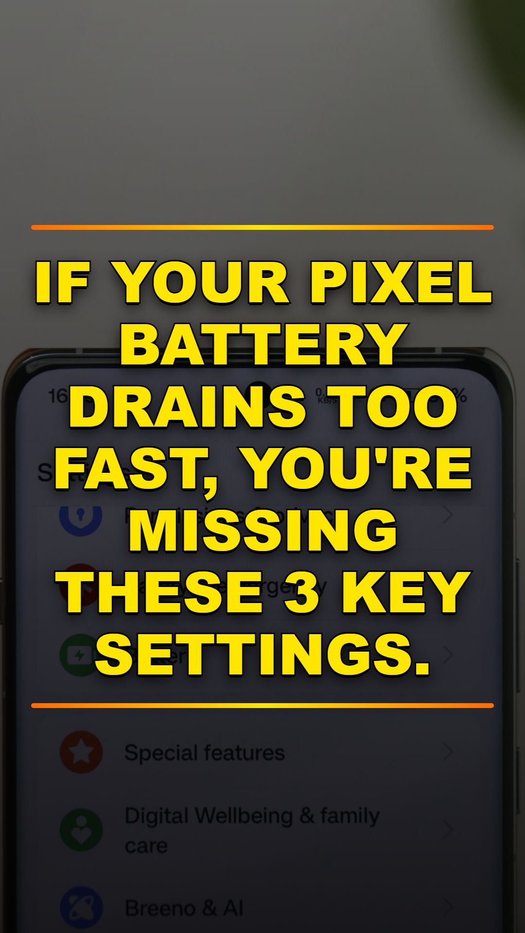 Fix Pixel Battery Drain: 3 Key Settings