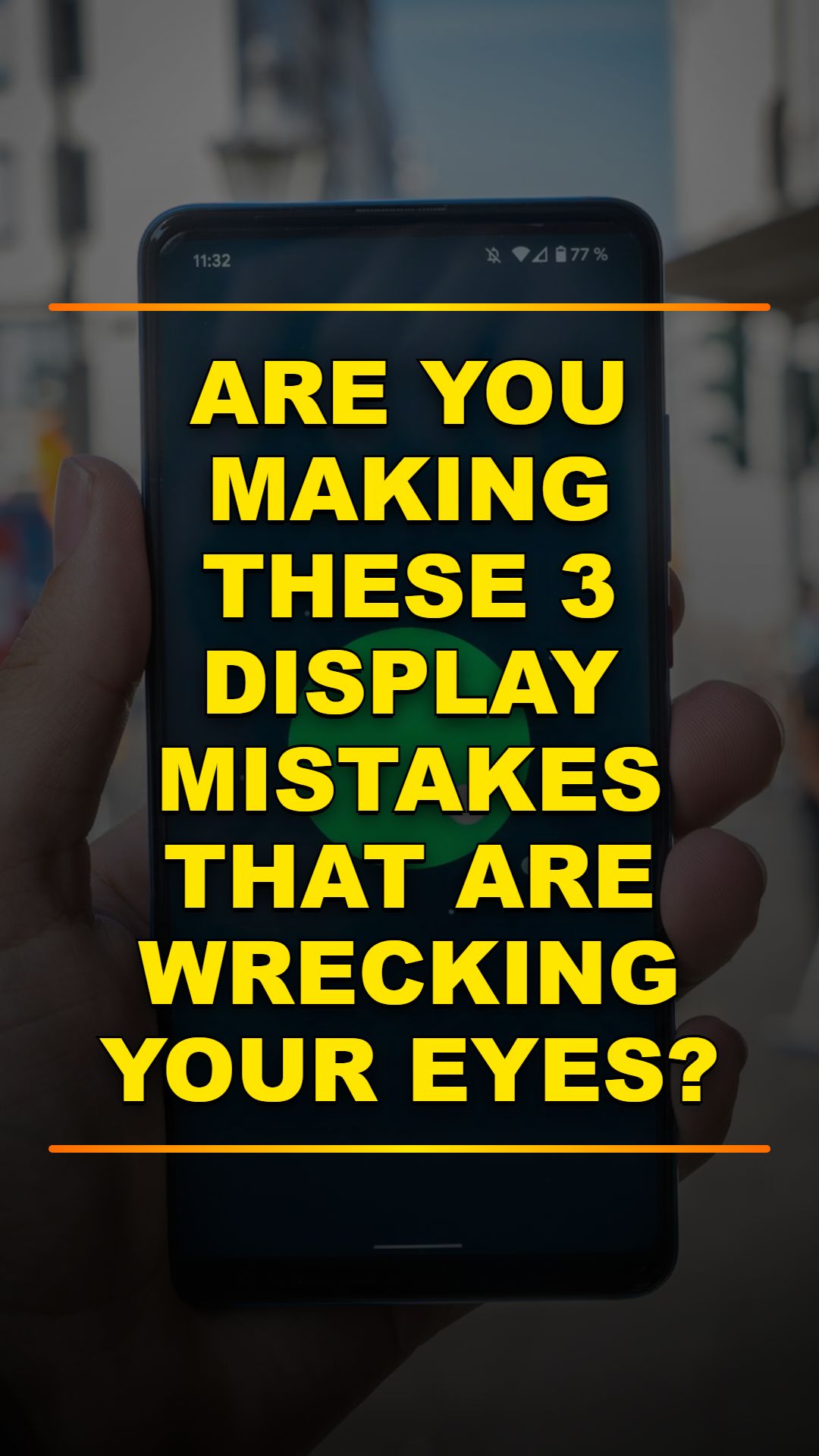 Stop Eye Strain: 3 Display Fixes