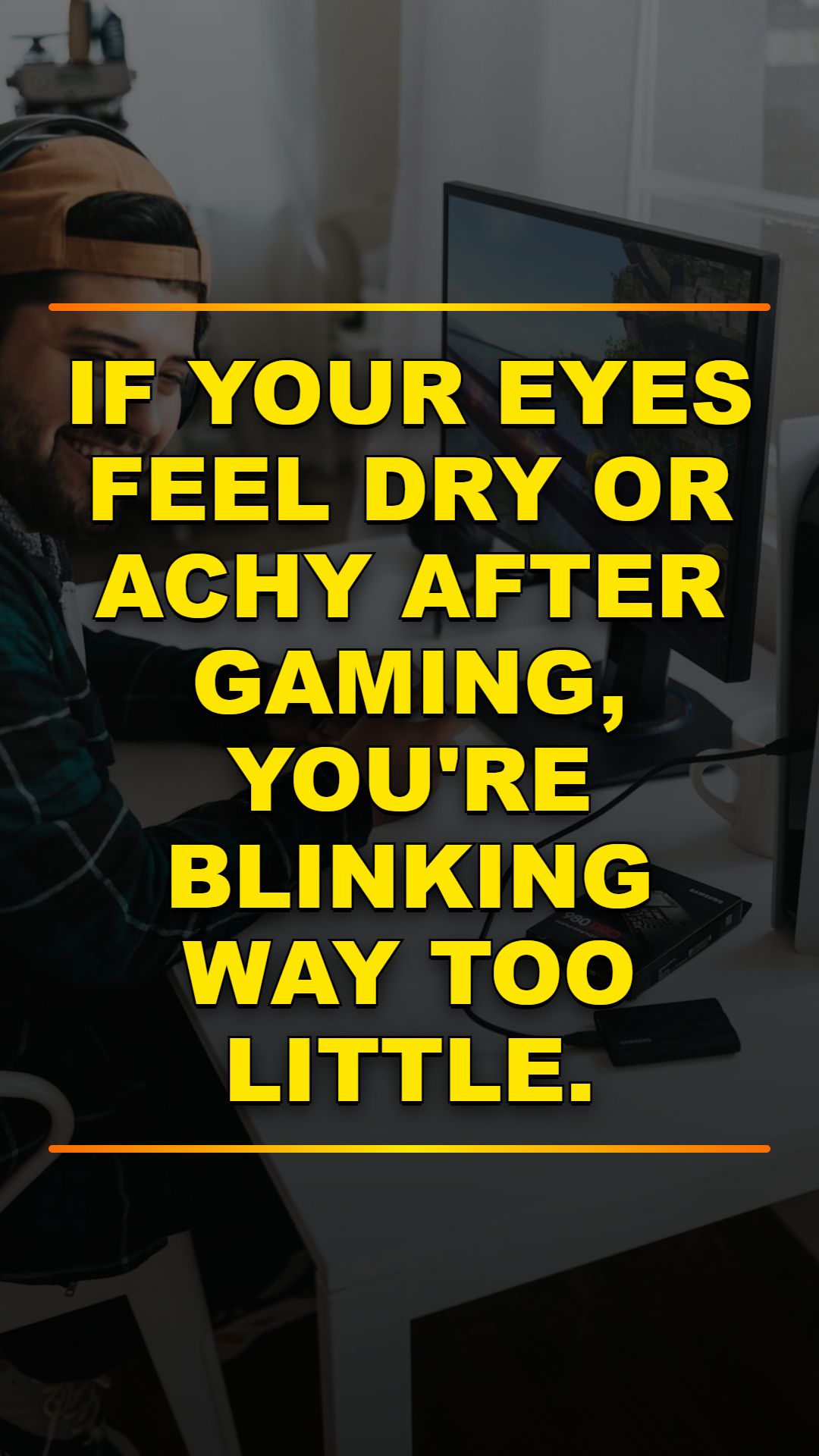 Stop Eye Strain While Gaming: 4 Tips