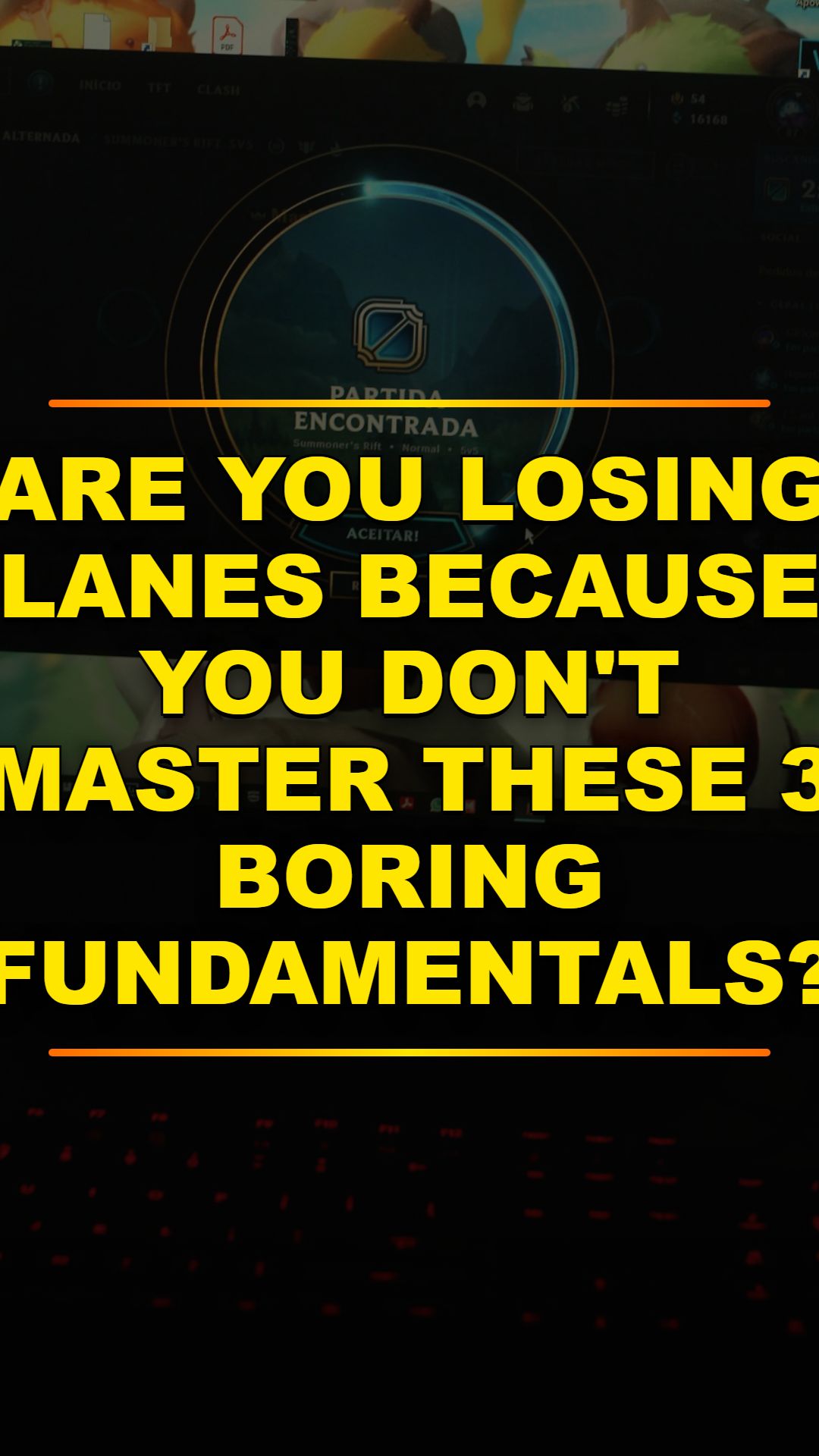 Stop Losing Lanes: 3 Core Fundamentals