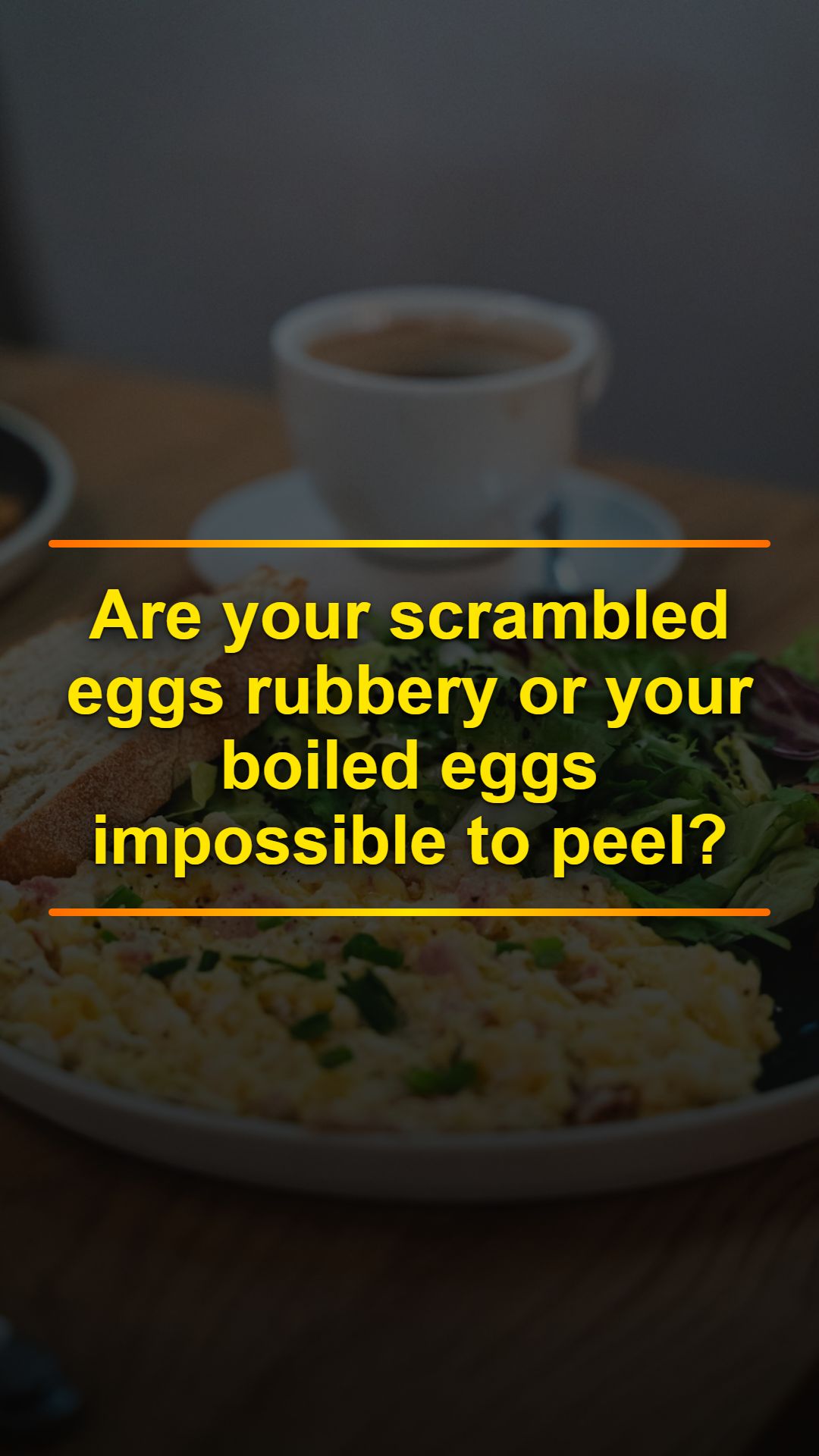 Stop Making These 3 Egg Cooking Mistakes