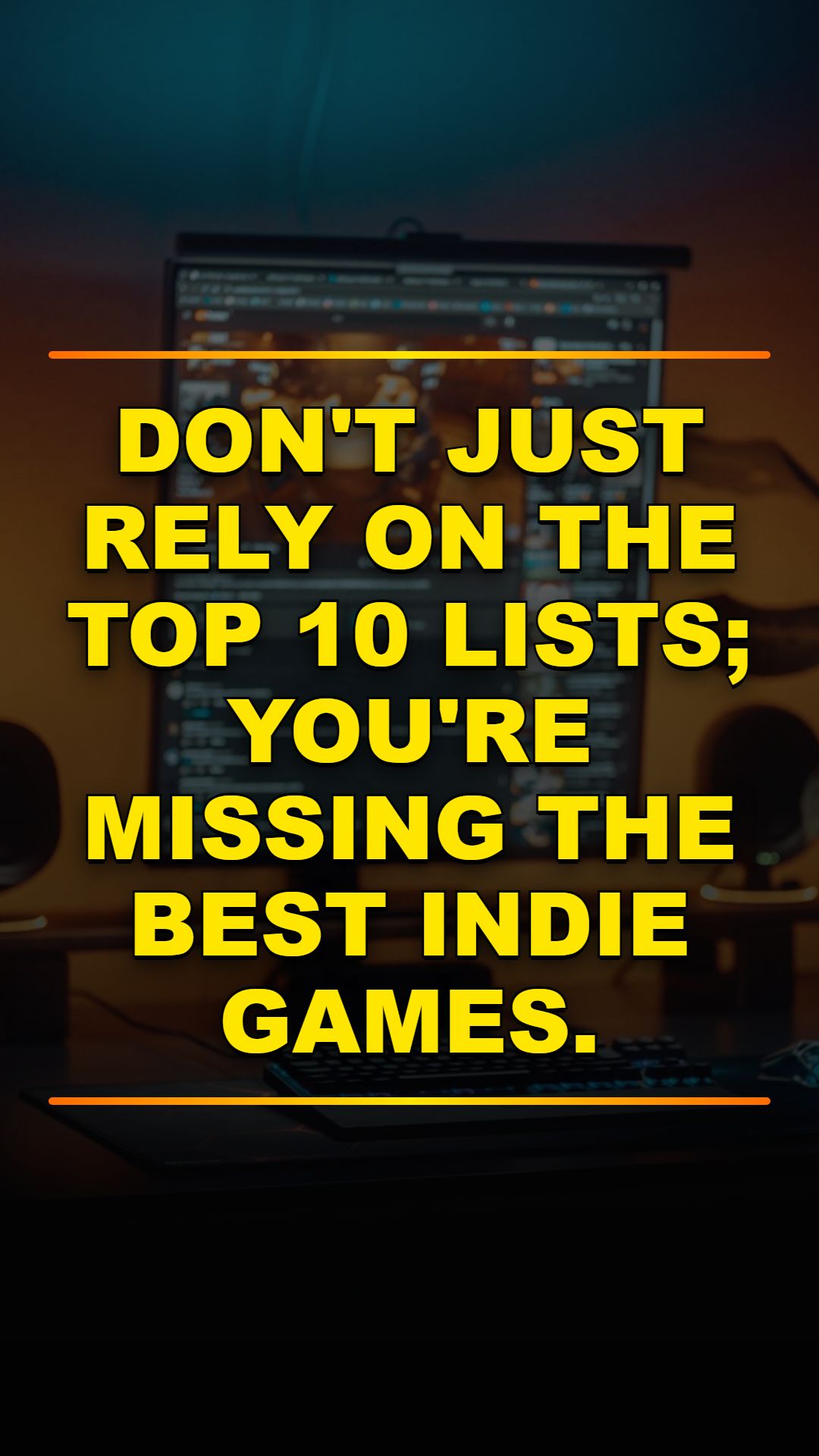 Find Hidden Indie Games Beyond the Top 10