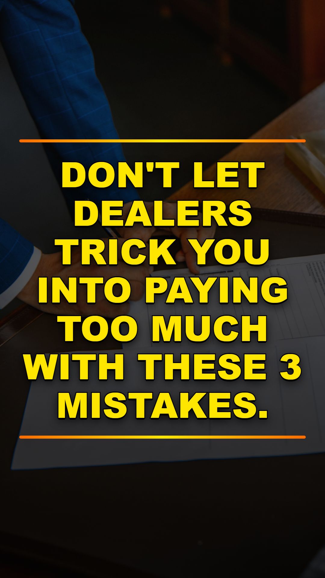 Stop Overpaying: 3 Car Buying Mistakes