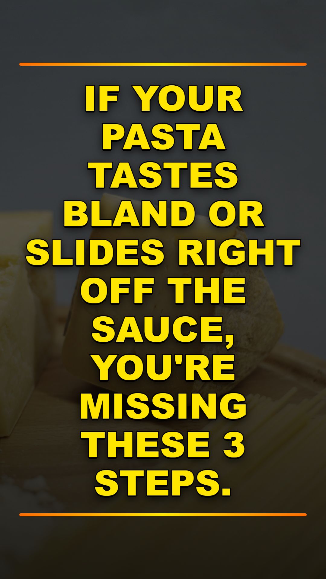 Stop Ruining Pasta: 3 Essential Cooking Steps