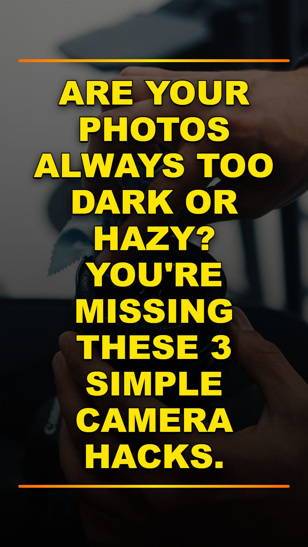 3 Phone Camera Hacks to Fix Dark & Hazy Photos