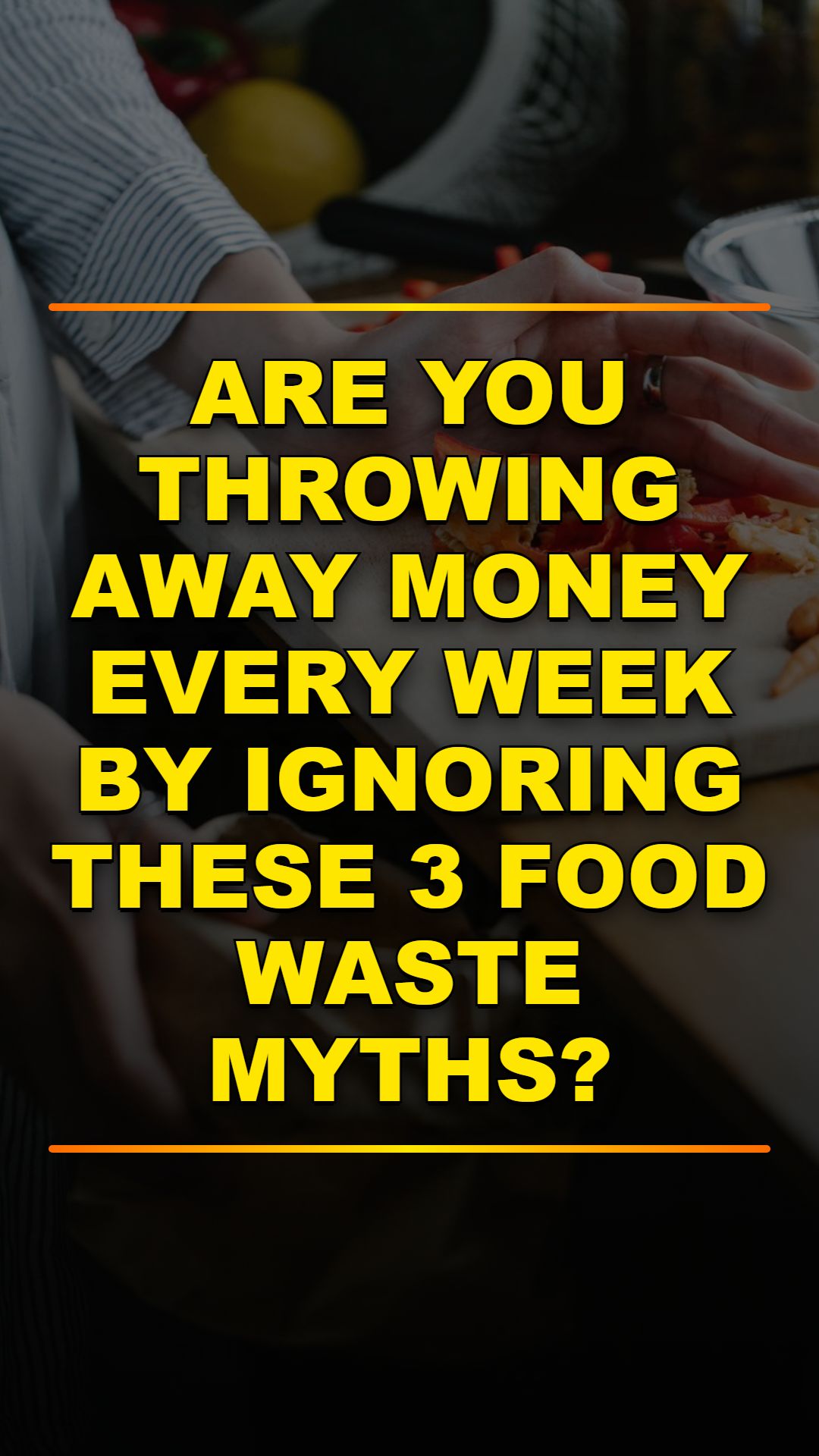 Stop Wasting Food: 4 Ways to Save Money
