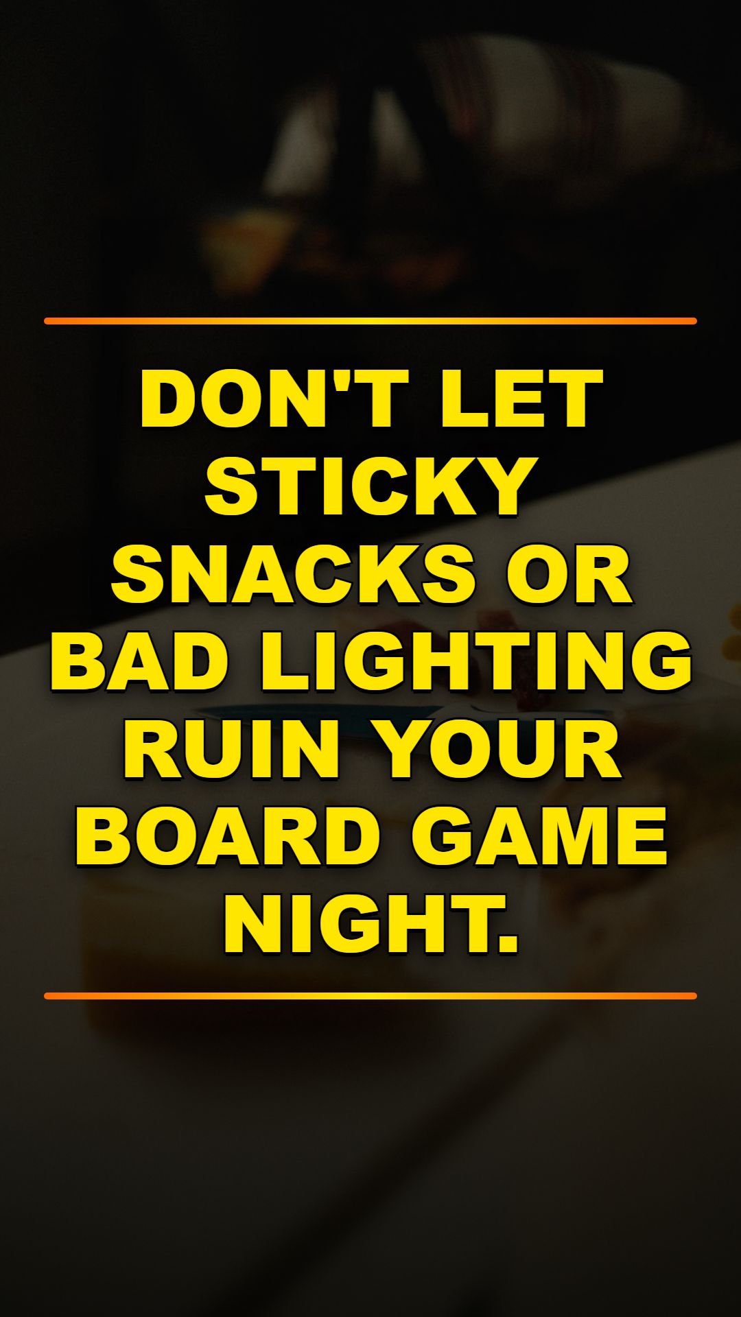 4 Tips to Level Up Your Board Game Nights