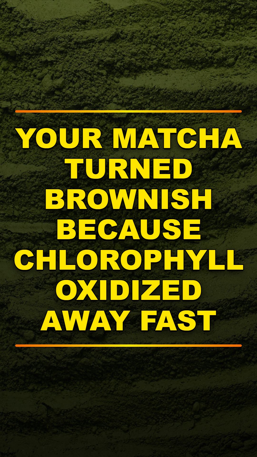 Why Your Matcha Turned Brown